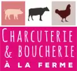 Charcuterie et Boucherie à la Ferme